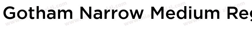 Gotham Narrow Medium Regular字体转换